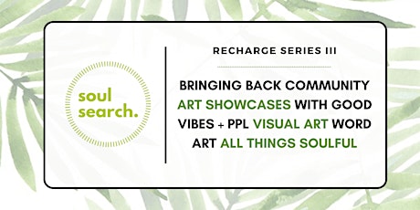 Image principale de Recharge Series III - Art Showcase