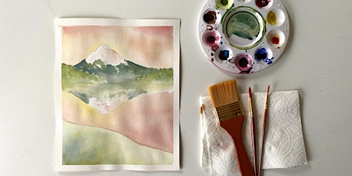 SOLD OUT: Watercolors Made Easy: Mt. Hood at Sunset with Trillium Lake primary image