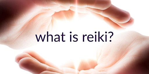 Experience Reiki-Energy Healing