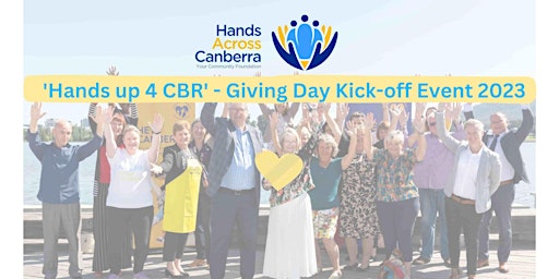 Hands Up 4 CBR Giving Day Kick-Off Event