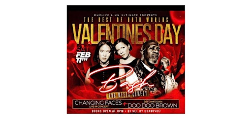 The Best of Both Worlds Valentine Bash Feat. ChangingFaces and DooDooBrown