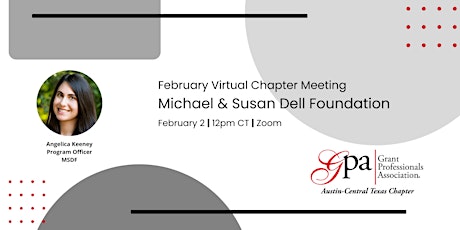 February Chapter Meeting: Michael & Susan Dell Foundation