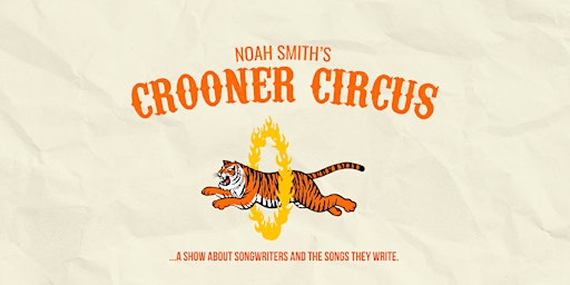 Image principale de Noah Smith's Crooner Circus at Big Ash Brewing!