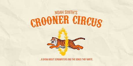 Image principale de Noah Smith's Crooner Circus at Big Ash Brewing!