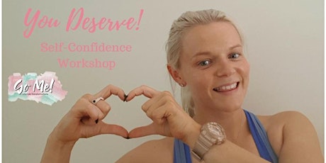 You Deserve!- Self Confidence Workshop primary image
