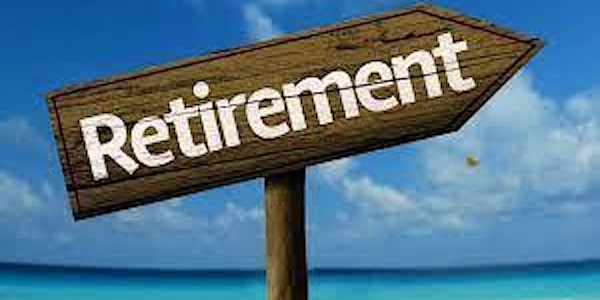 Seminar on Planning for Retirement - February 8, 2023