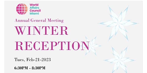 The World Affairs Council Miami Invites You To Our Annual Winter Reception