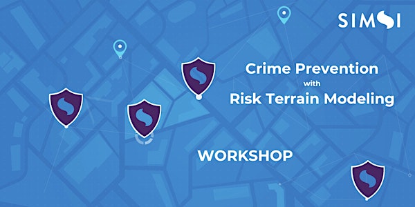 Crime Prevention with Risk Terrain Modeling (Workshop)