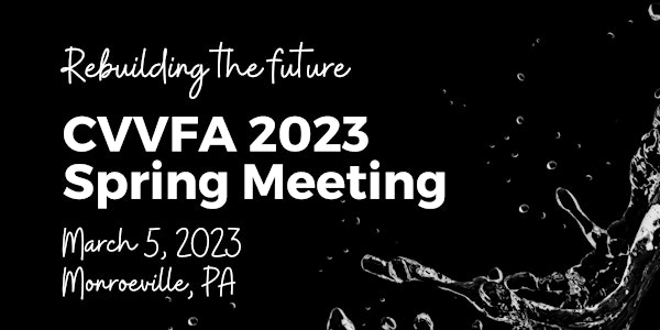 CVVFA 2023 Spring Meeting