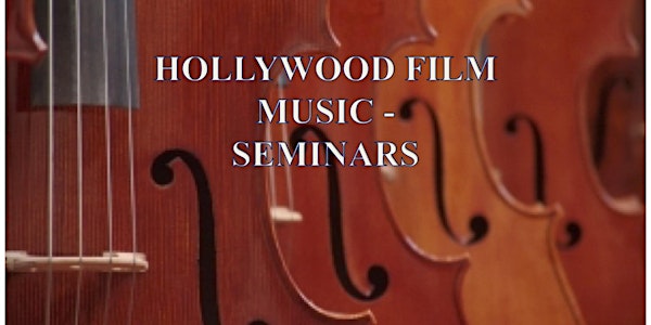 Seminar Two -Studying Film Scores (with e-book)