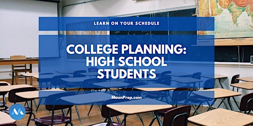 Primaire afbeelding van College Planning: High School Students