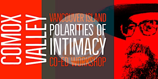 Vancouver Island Co-ed  Polarities of Intimacy: Comox Valley
