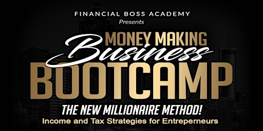 The Money Making Business Bootcamp 2023