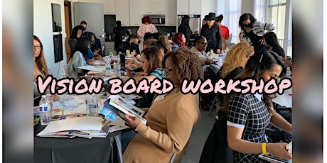 Become The Vision - Elite Vision Board Workshop For Women