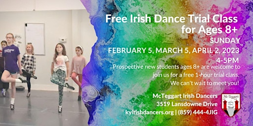 Irish Dance Free Trial Class for Children Ages 8-Teens