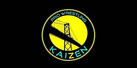 Kaizen Pro Wrestling at Bedford Lions Club -- All Ages Show