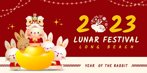 23rd Annual Long Beach Lunar Festival