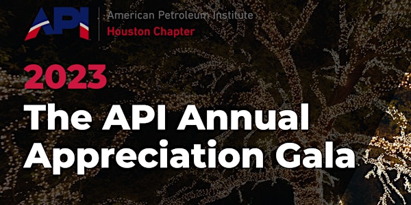 API- Houston 2023 Annual Appreciation Gala
