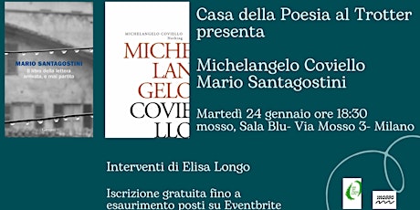 di Milano,di Poesia,di Libri,di Michelangelo Coviello e Mario Santagostini.