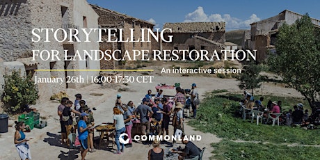 Imagem principal do evento Storytelling for Landscape Restoration - an interactive session