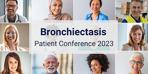 Bronchiectasis Patient Conference 2023