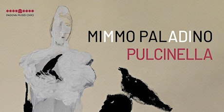 Inaugurazione mostra MIMMO PALADINO - PULCINELLA primary image