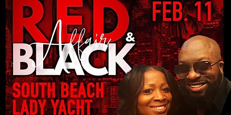 Red and Black Affair on The South Beach Lady Yacht Cruise open Bar & Dinner