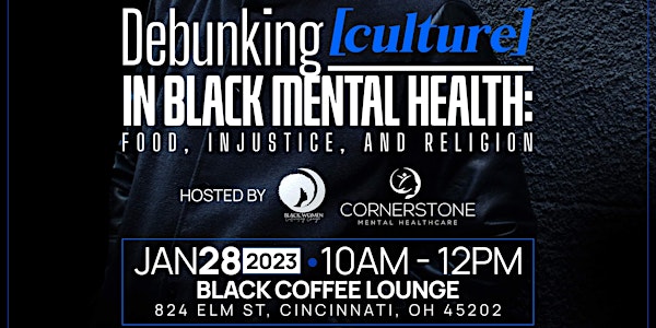 Debunking Culture in Black Mental Health