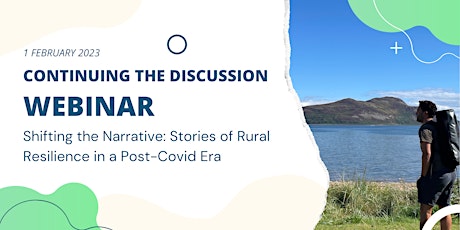 Continued Discussion: Stories of Rural Resilience in a Post-Covid Era