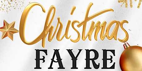 Hauptbild für Christmas Fayre - farmhouse