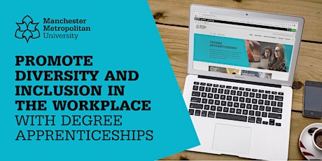 Promote Diversity & Inclusion in the Workplace with Degree Apprenticeships primary image