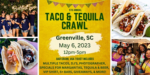 5th Annual Taco & Tequila Crawl: Greenville, SC primary image