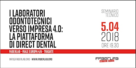 Immagine principale di  I laboratori odontotecnici verso Impresa 4.0: la piattaforma di Direct Dental  