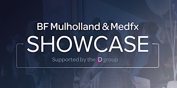 BF Mulholland & Medfx Showcase 2023
