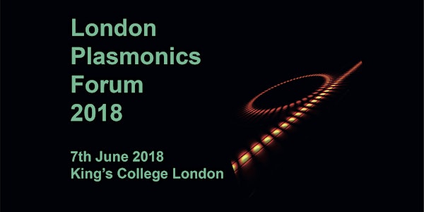 London Plasmonics Forum 2018