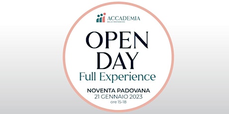 Image principale de Accademia FULL - EXPERIENCE | Open Day Accademia 2023 - PADOVA