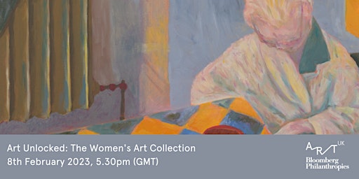 Art Unlocked: The Women's Art Collection
