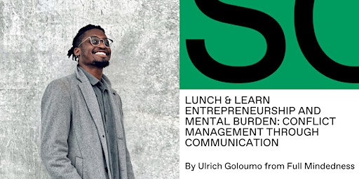 Lunch & Learn - Entrepreneurship and mental burden