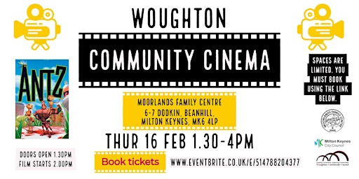 Woughton Community Cinema (Beanhill) presents "ANTZ"