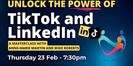 Unlock The Power Of TikTok and LinkedIn