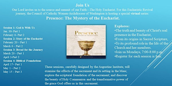 Presence: The Mystery of the Eucharist.