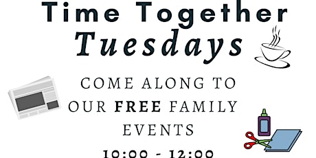 Time Together Tuesdays primary image