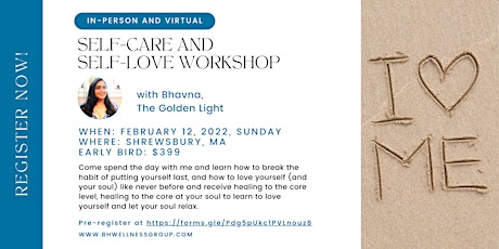 Self-Care and Self-Love Workshop with Bhavna, The Golden Light