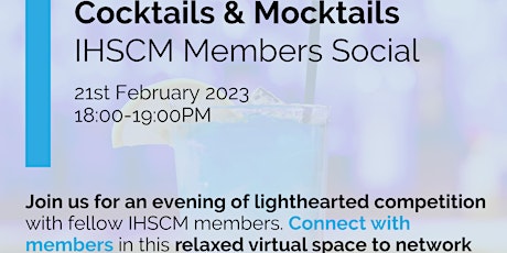 IHSCM Members Social: Cocktail (and Mocktails) Evening