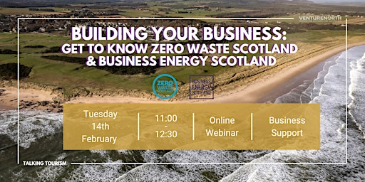 Building Your Business: Get to know Zero Waste Scot & Business Energy Scot