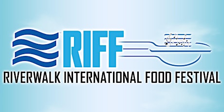RIFF - Riverwalk International Food Festival