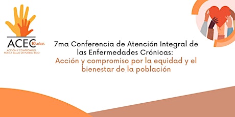 7ma Conferencia de Atención Integral de las Enfermedades Crónicas