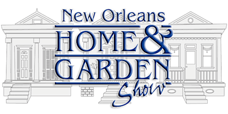 New Orleans Home & Garden Show - Presented By Entergy - March 24-26, 2023