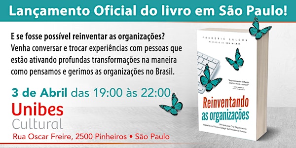 Lançamento do Livro Reinventando as Organizações em São Paulo