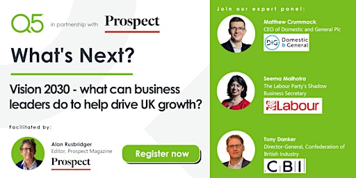 Vision 2030 - what can business leaders do to help drive UK growth?